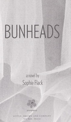 Bunheads, Flack, Sophie, Very Good Book
