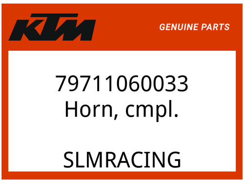 KTM OEM Part 79711060033 Horn, cmpl.