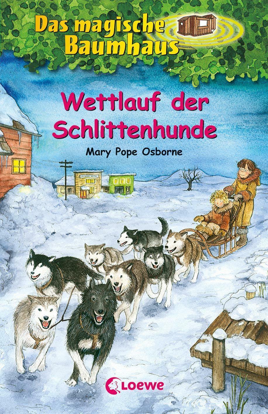 Thumbnail - Das Magische Baumhaus - Wettlauf Der Schlittenhunde | Buch |