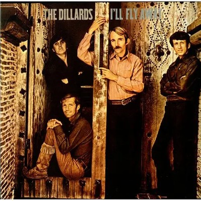 The Dillards Ill Fly Away NEAR MINT Edsel Vinyl LP