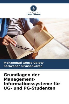 Grundlagen der Management-Informationssysteme für UG- und PG-Studenten Buch 2022