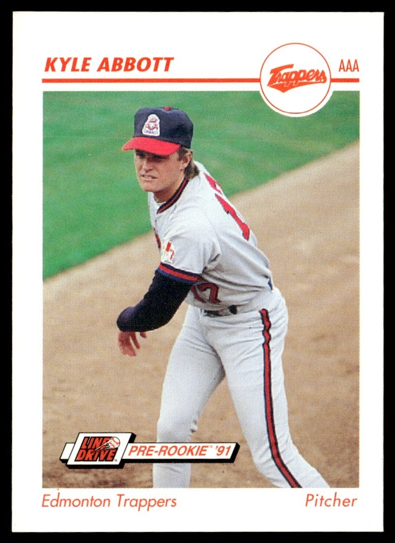 1991 Line Drive AAA Kyle Abbott Edmonton Trappers #151