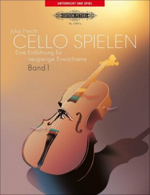 Musiknoten Noten Julia Hecht Cello spielen Band 1 für Violoncello