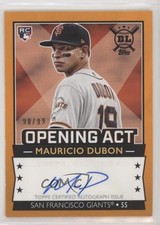 2020 Topps Big League Opening Act Orange 98/99 Mauricio Dubon #OAA-MD Auto 0jy4