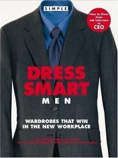 Chic Simple Dress Smart Men: Wardrobes- 0446530433, hardcover, Kim Johnson Gross