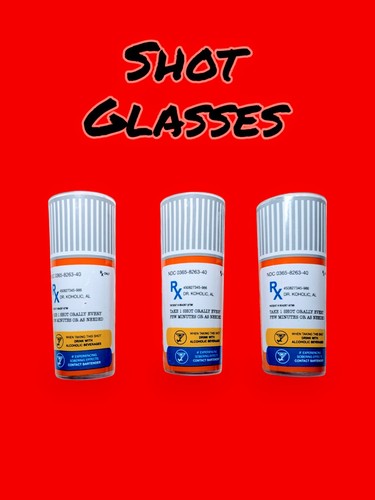 NOVALTY Party Shot Glasses LOT OF 3 Tall Shot Glass Prescription Barware 1.5 Oz - Picture 1 of 7