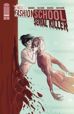 I Was A Fashion School Serial Killer #4 Cover C 1:10 Doug Dabbs Variant (Mature)