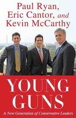 Young Guns: A New Generation Of Conservative Leaders
