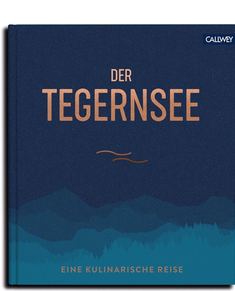 Thumbnail - Der Tegernsee | Franz Kotteder | 2020 | Deutsch