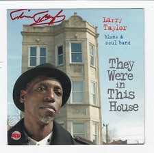 Tim, Larry, Eddie & Demetria Taylor, Barrelhouse Bonni, West Side Wes Autographs