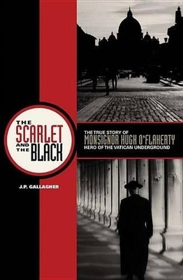 J P Gallagher The Scarlet and the Black (Paperback)
