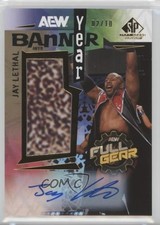 2025 SP Game Used AEW Banner Year 2023 FULL GEAR /10 Jay Lethal Auto 09q5