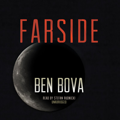 Farside by Ben Bova 2013 Unabridged CD 9781470838997
