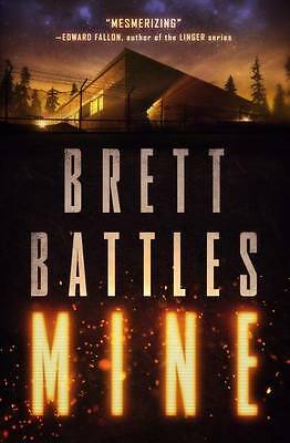 Mine by Brett Battles (Paperback, 2016)