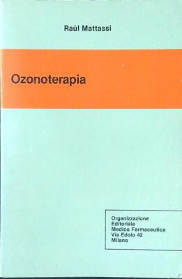 OZONTHERAPIE KATASSELN RAUL VERLAGSORGANISATION MEDIZINISCH-PHARMAZEUTISCH 1985 \