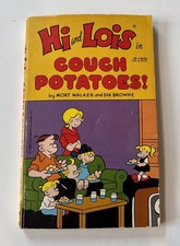 Hi and Lois Couch Potatoes by Mort Walker Dik Browne, Tor Paperback 1990 First