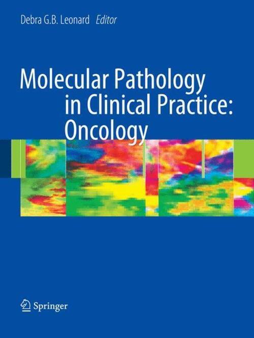 Thumbnail - Debra G. B. Leonard | Molecular Pathology In Clinical Practice: