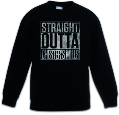 Straight Outta Chester's Mills Kids Boys Girls Pullover Under the fun King Dome