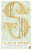 Alain De Botton - Status Anxiety - Paperback - G245Z