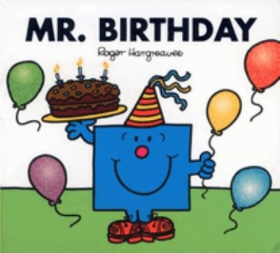 Mr. Birthday Mass Market Paperbound Roger Hargreaves