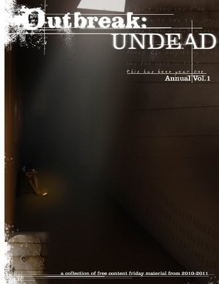 OUTBREAK: UNDEAD ANNUAL 2010-2011 (HB1001) By Christopher J. De La Rosa *VG+*