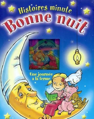 Une journée à la ferme: bonne nuit, Anonyme