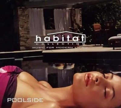Various Artists - Habitat Collection- Poolside - 2 CD`s NEU OVP