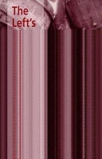 Left's Dirty Job : The Politics of Industrial Restructuring in France and Spa...