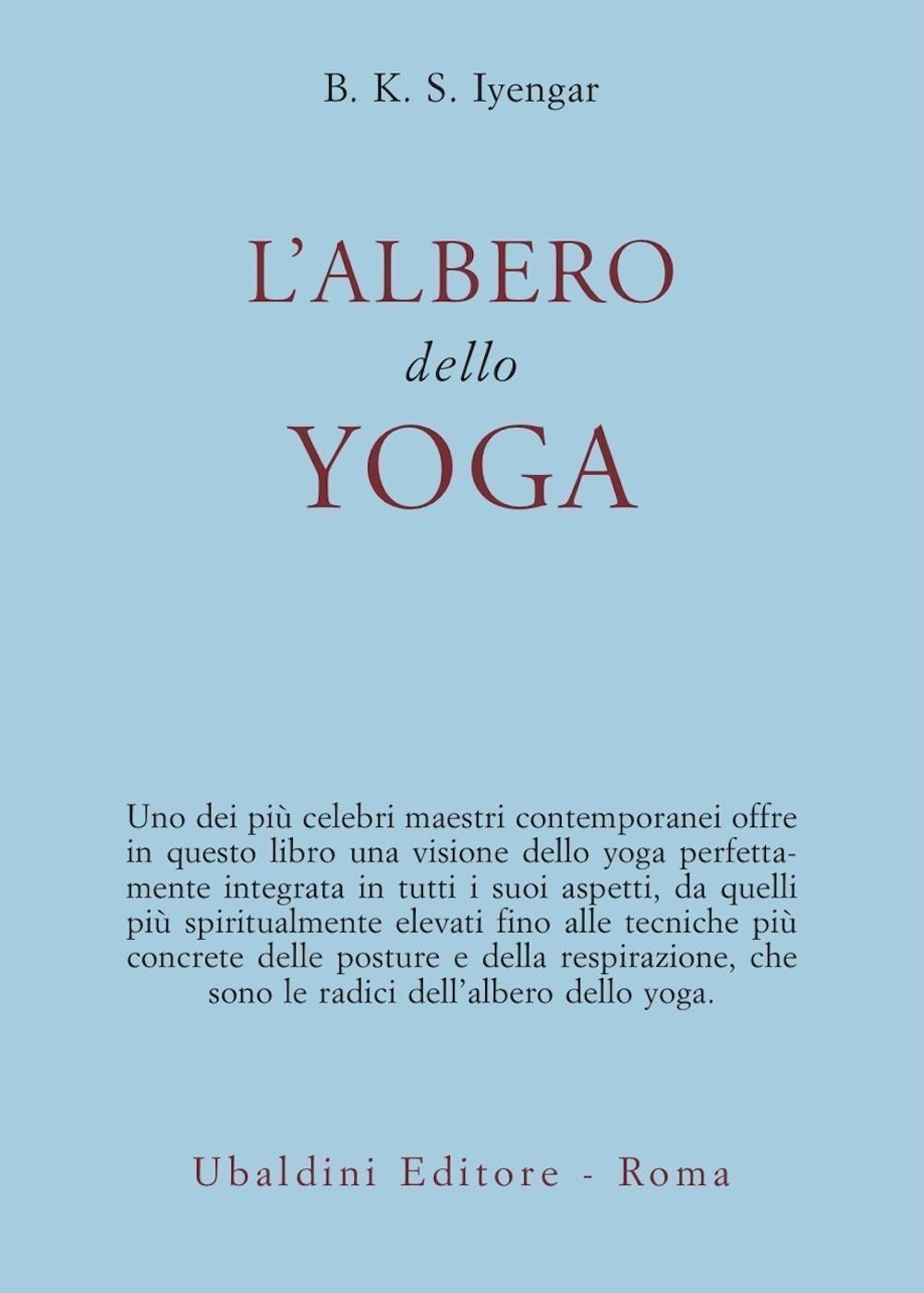 Astrolabio Ubaldini Edizioni L'albero Dello Yoga - B. K. S. Iyengar - Immagine 2