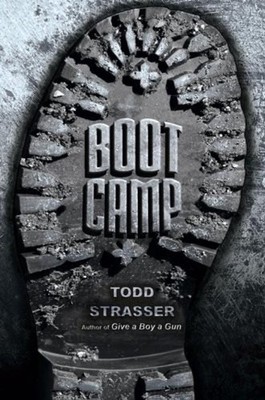 Boot Camp Hardcover Todd Strasser