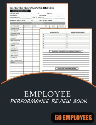 Employee Performance Review Book: Performance Appraisal Forms Book To Evaluate W
