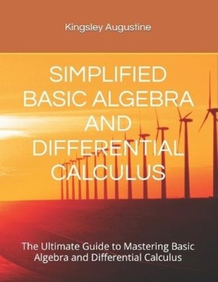 Kingsley August Simplified Basic Algebra and Different (Taschenbuch) (US IMPORT)