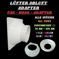 Fan Exhaust Hose Adapter - 30,40,60,70,80,92,120,140,180,200,220mm
