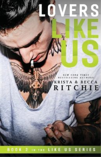 Krista Ritchie Becca Ritchie Lovers Like Us (Tascabile)