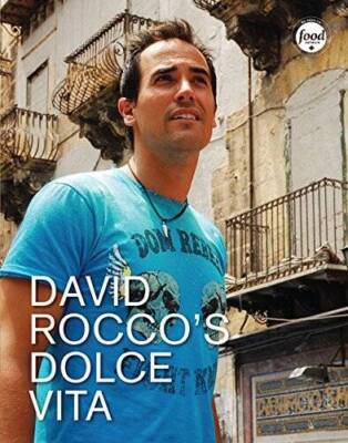 La Dolce Vita Cookbook - Hardcover By Rocco, David - VERY GOOD