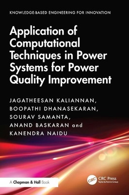 Application of Computational Techniques in Power Systems for Power Quality Impro