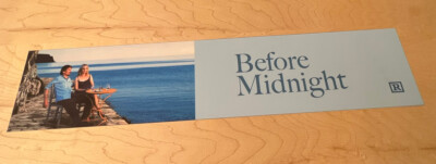 2013 Before Midnight Movie Theater Mylar Poster 5x25  Ethan Hawke Julie Deply