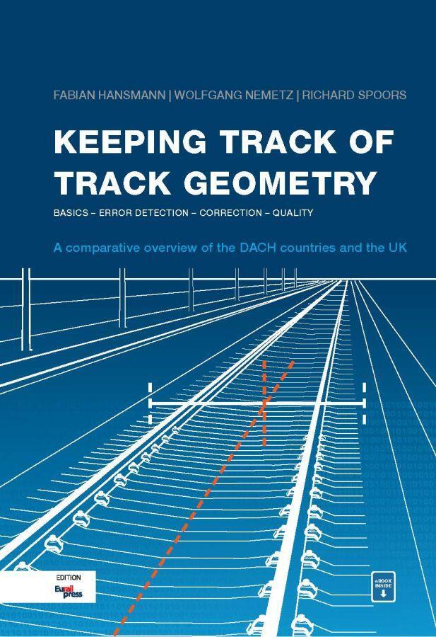 Thumbnail - Keeping Track Of Track Geometry | Hansmann, Fabian | Nemetz, Wolfgang