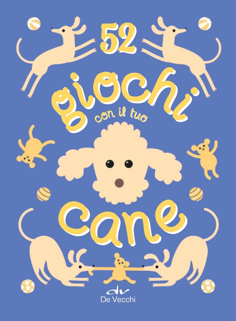 Libri Piers Annemarieke - 52 Giochi Con Il Tuo Cane