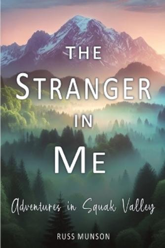 Russ Munson The Stranger in Me (Tascabile)