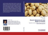 Recent Advances In Late Blight Of Potato Vaibhav K. Singh