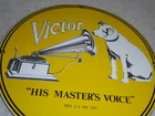 VINTAGE VICTOR PHONOGRAPH DOG HEARS HIS MASTERS VOICE 11 3/4" PORCELAIN GAS SIGN