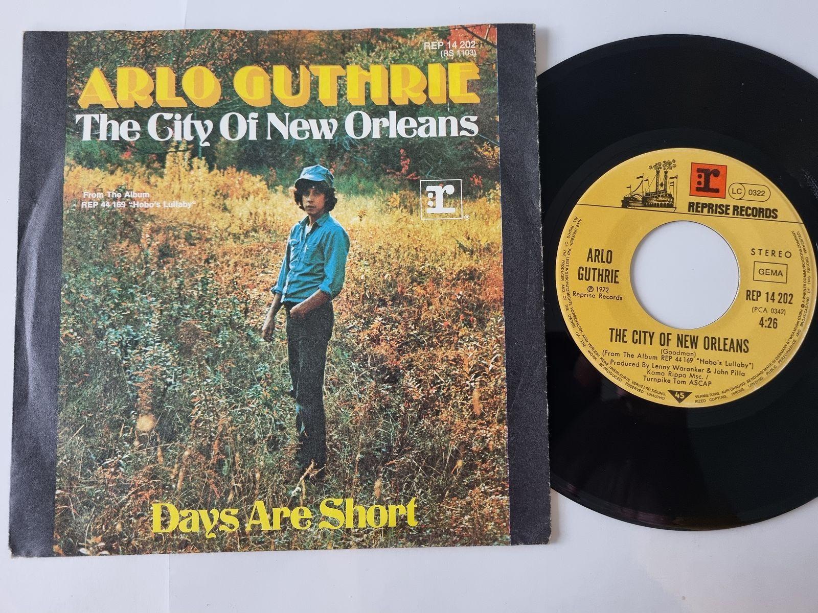 Arlo Guthrie - The city of New Orleans 7'' Vinyl Germany
