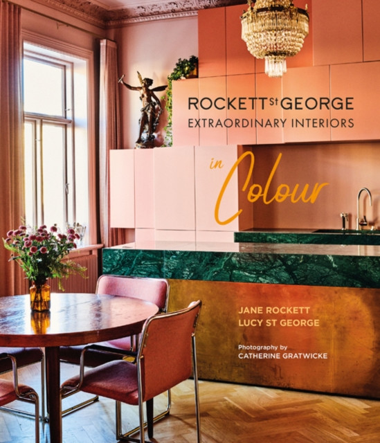 Rockett St George Extraordinary Interiors In Colour - Free Tracked Delivery