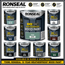 RONSEAL 10 YEAR WEATHERPROOF WOOD PAINT 750ml  GLOSS & SATIN - ALL COLOURS