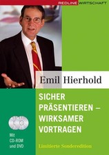 Sicher präsentieren - wirksamer vortragen. Mit der Original-Seminar-CD: Limitier