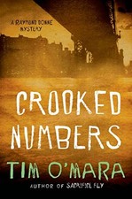 Crooked Numbers (Raymond Donne Mysteries) - Hardcover By OMara, Tim - GOOD