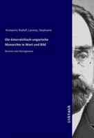 Kronprinz Rudolf | Die öSterreichisch-Ungarische Monarchie In Wort Und Bild