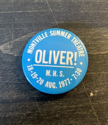 Vtg Montville Ct Summer Theater Oliver Play 1977 pinback button