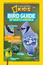National Geographic Kids Bird Guide of North America - Paperback - GOOD